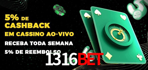 Promoções do cassino ao Vivo 1316bet